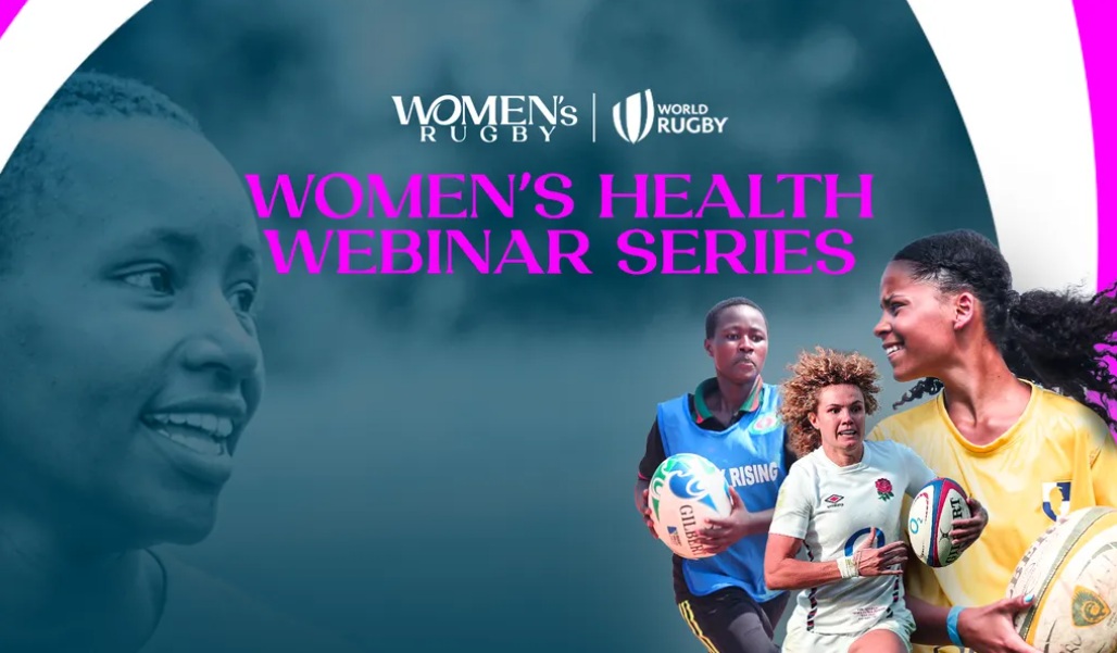 World Rugby Women’s Health Webinar Series returns with session on supporting girls into rugby